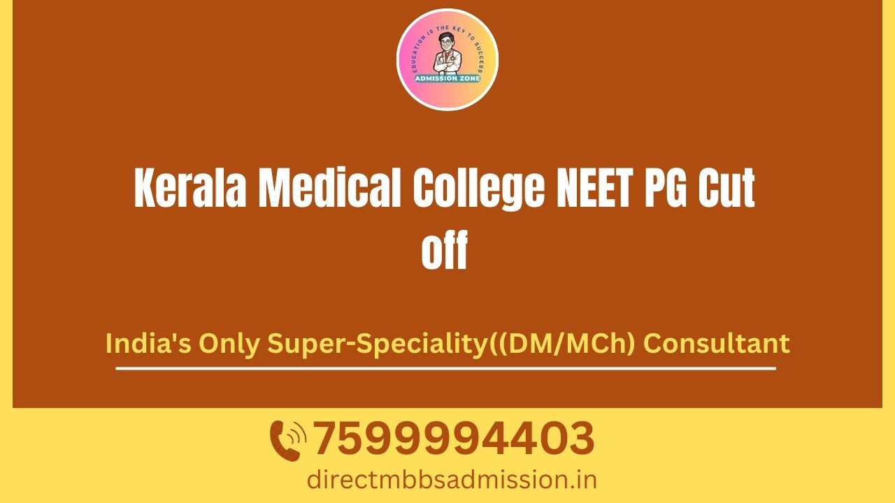 kerala medical college neet pg cut off