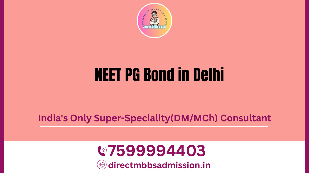 neet pg bond in delhi