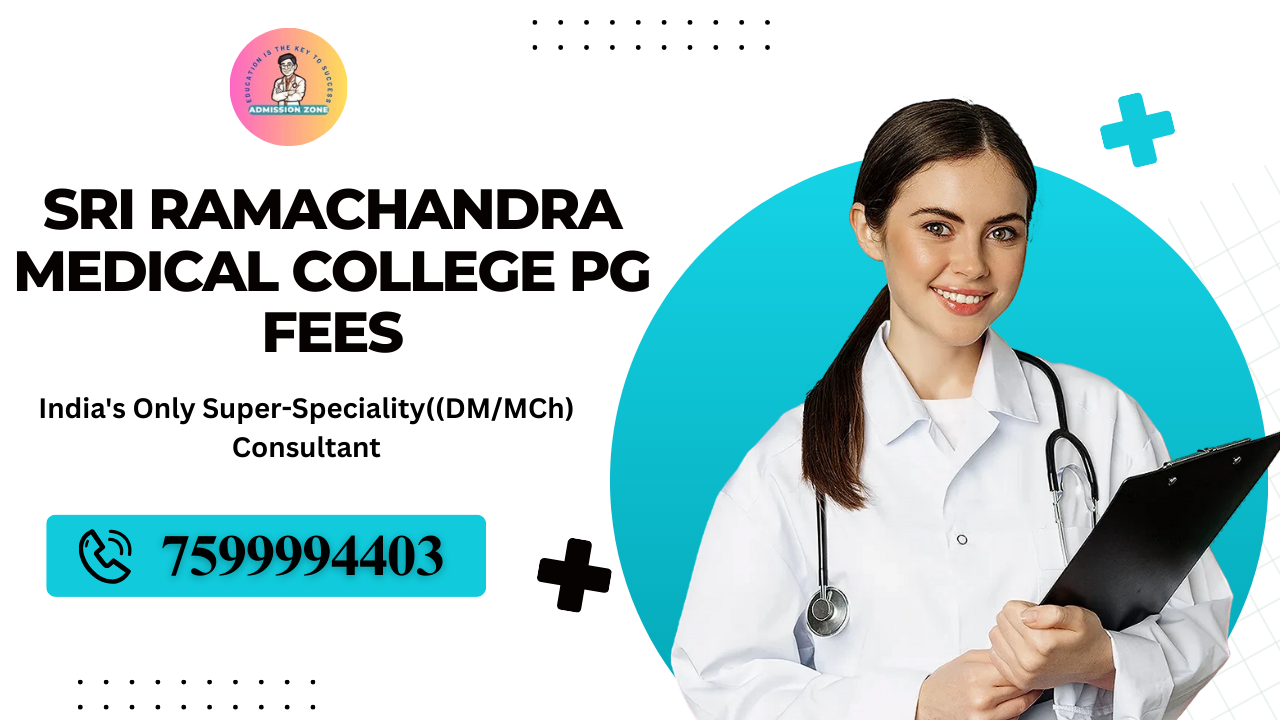 sri ramachandra medical college pg fees