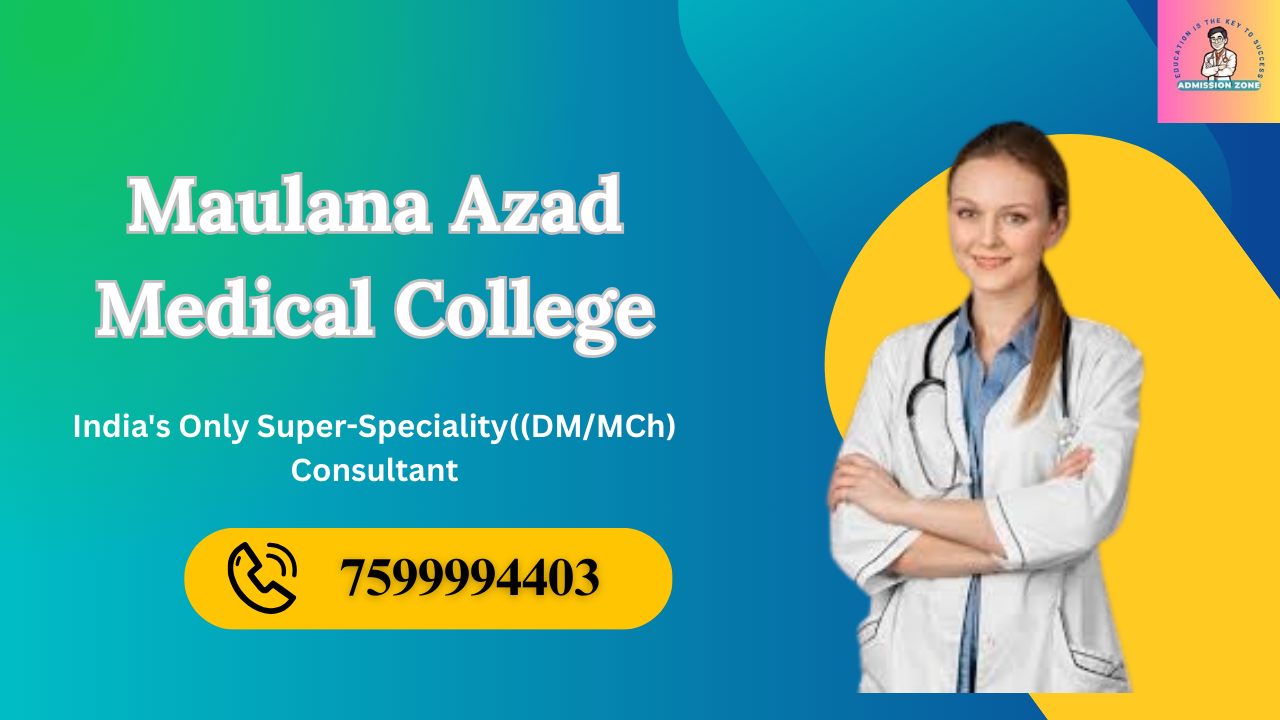 maulana azad medical college