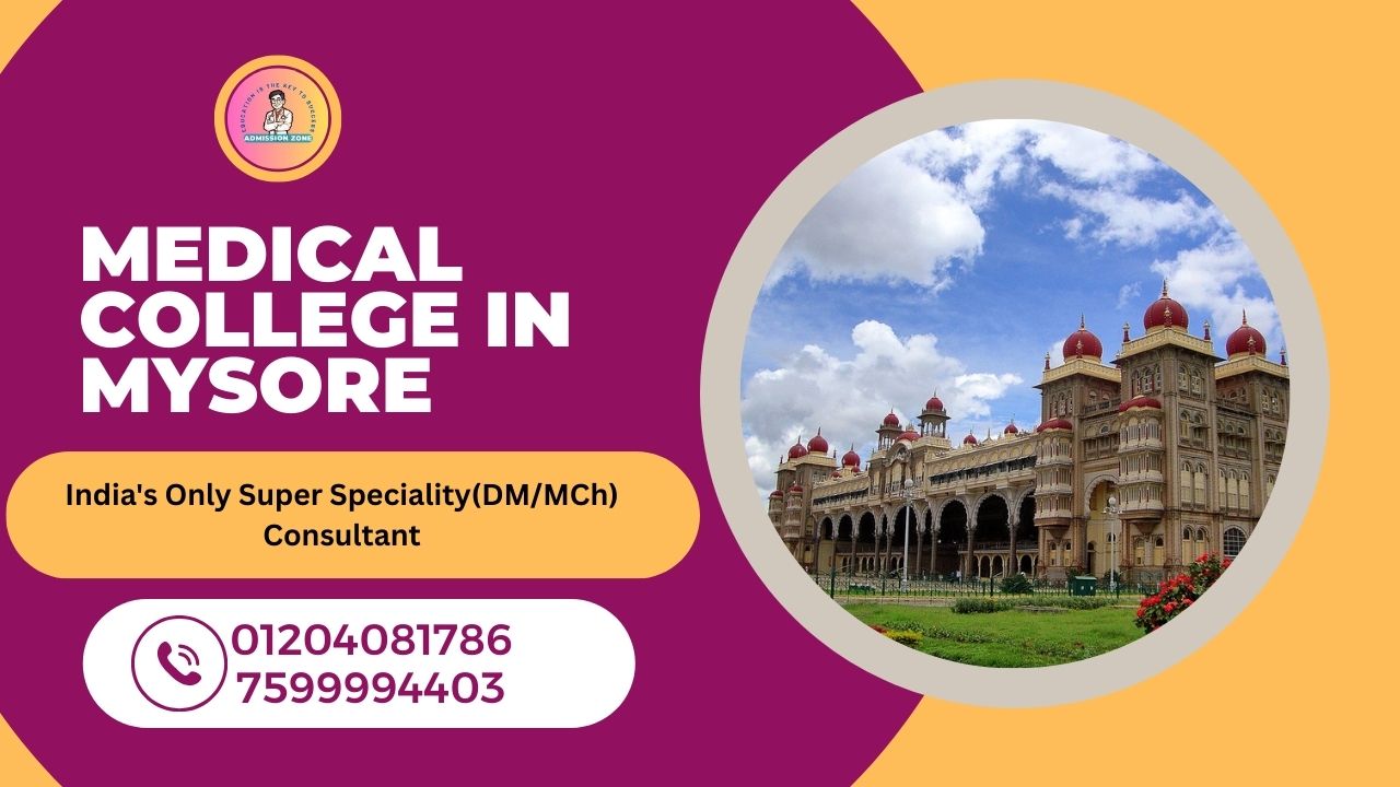 medical college in mysore
