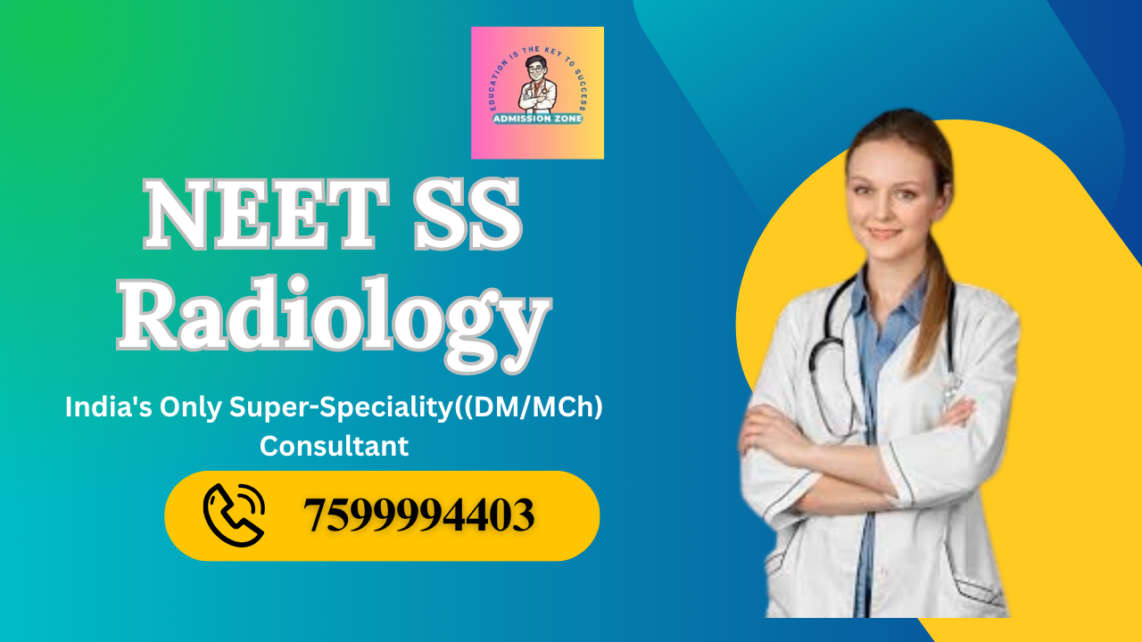 NEET SS Radiology