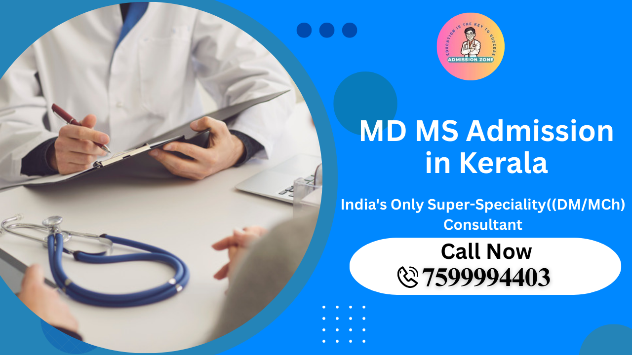 MD MS Admission in Kerala