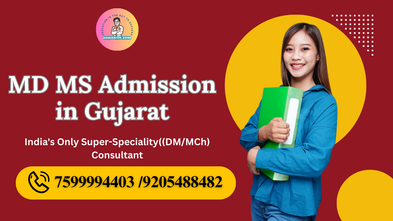 MD MS Admission in Gujarat