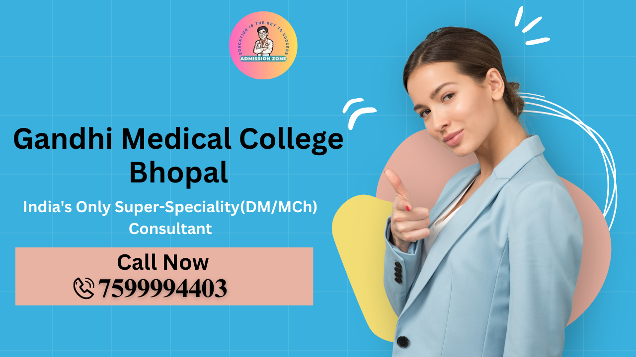 Gandhi Medical College Bhopal