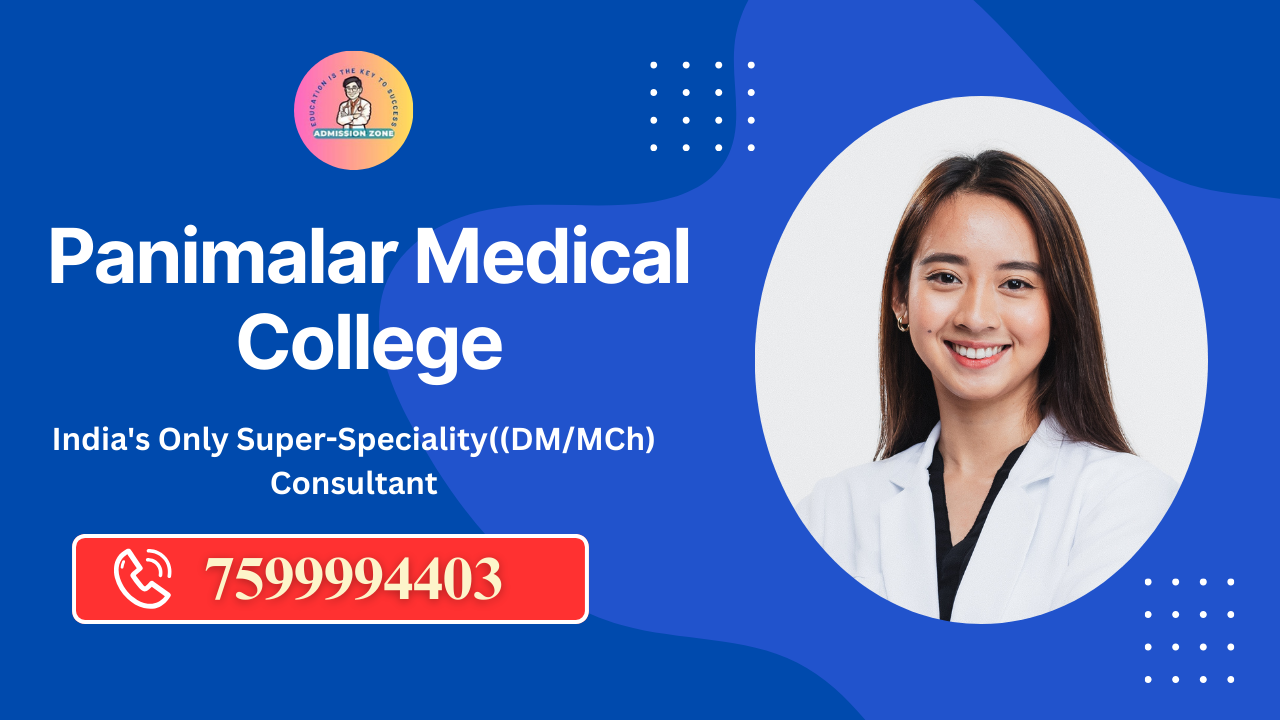 Panimalar Medical College