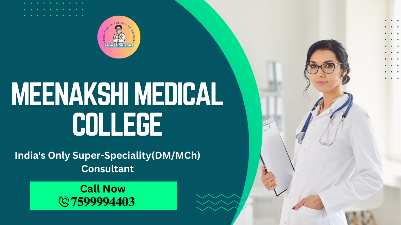 Meenakshi Medical College