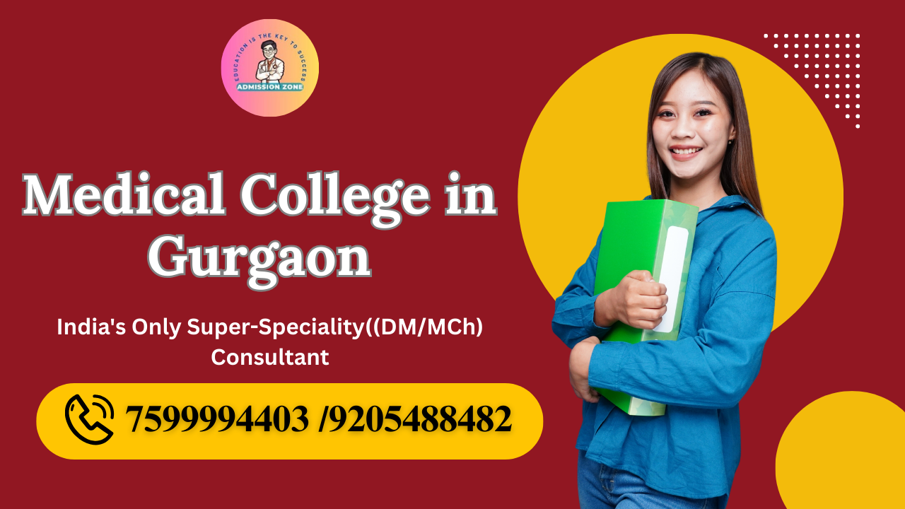 Medical College in Gurgaon