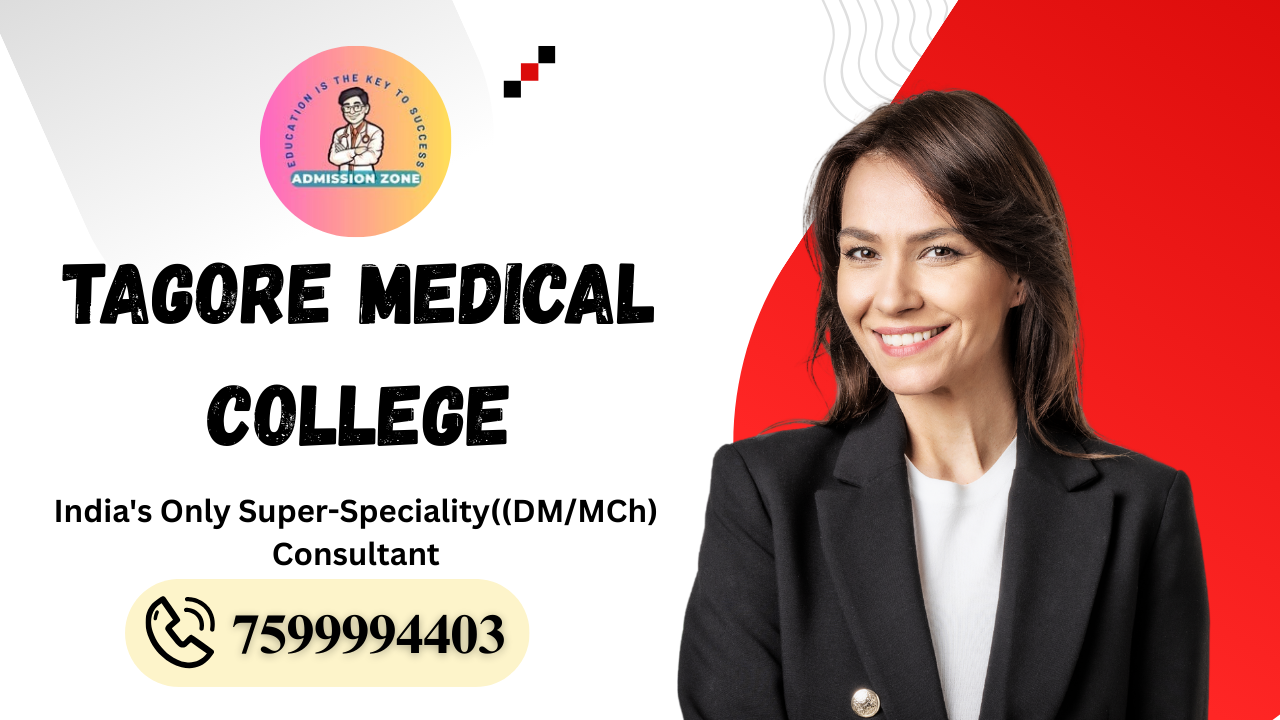 Tagore Medical College