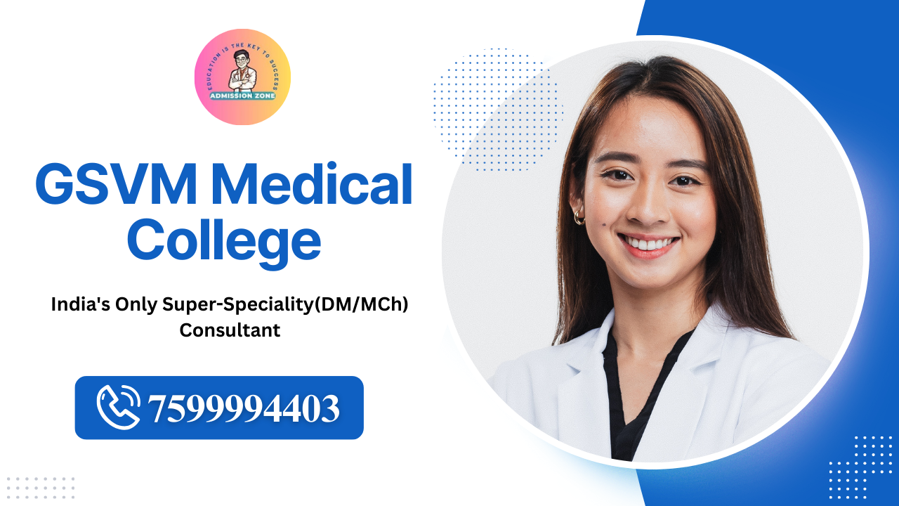 GSVM Medical College