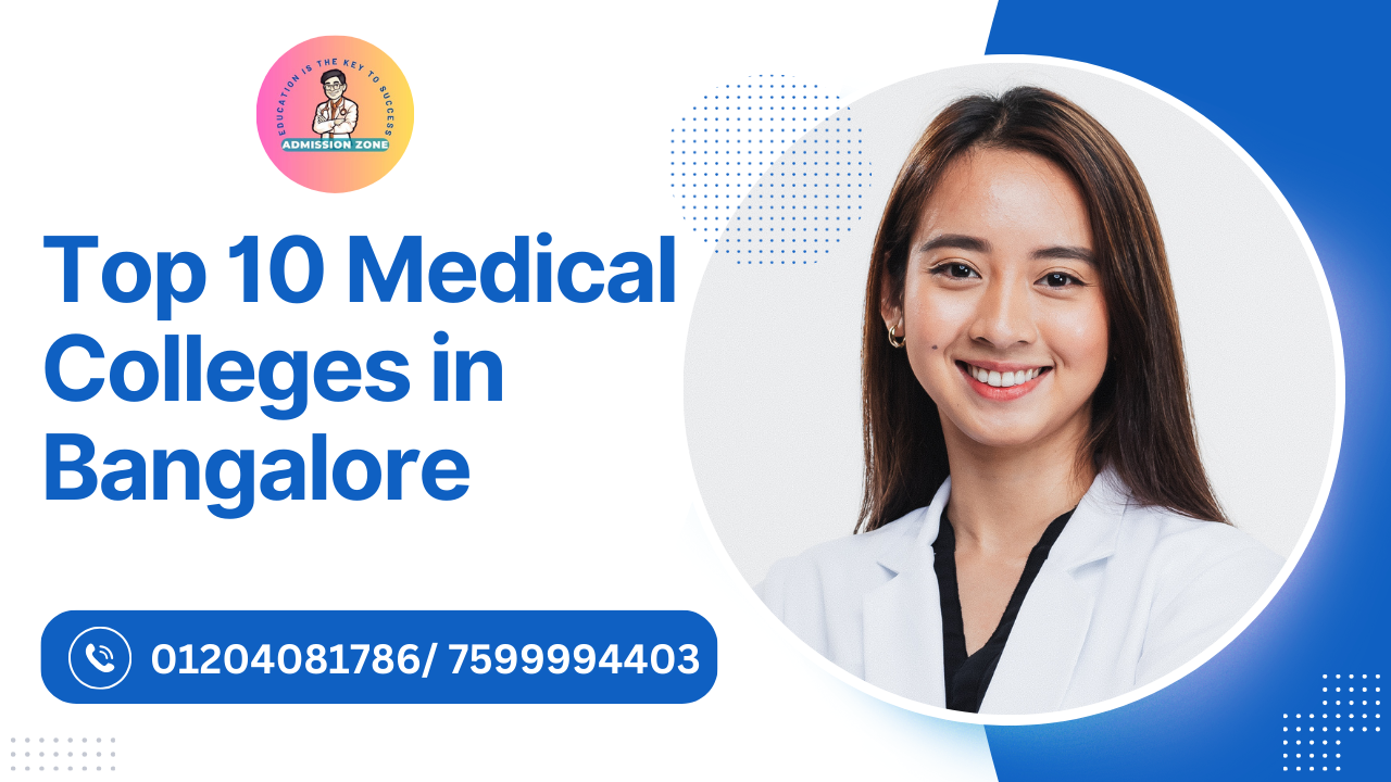 Top 10 Medical Colleges in Bangalore