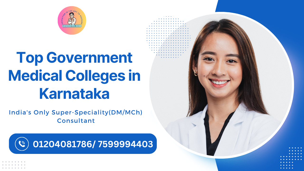 Top Government Medical Colleges in Karnataka