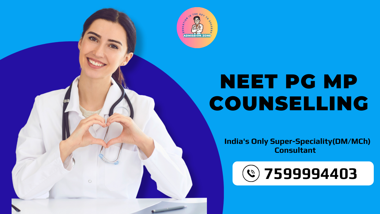 NEET PG MP Counselling