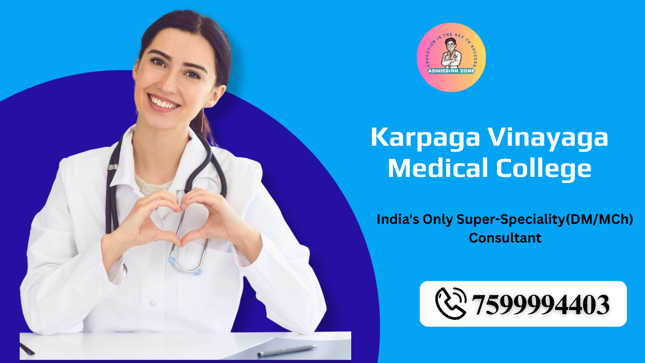 Karpaga Vinayaga Medical College