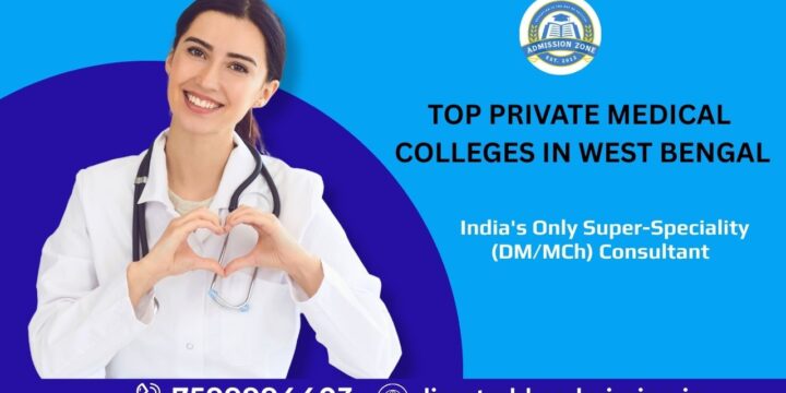 Top Private Medical Colleges in West Bengal