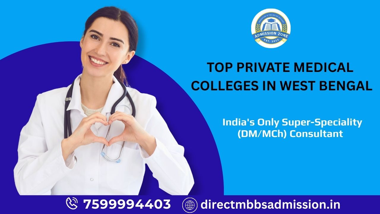 Top Private Medical Colleges in West Bengal