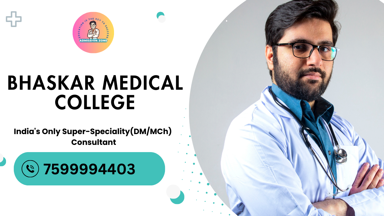 Bhaskar Medical College