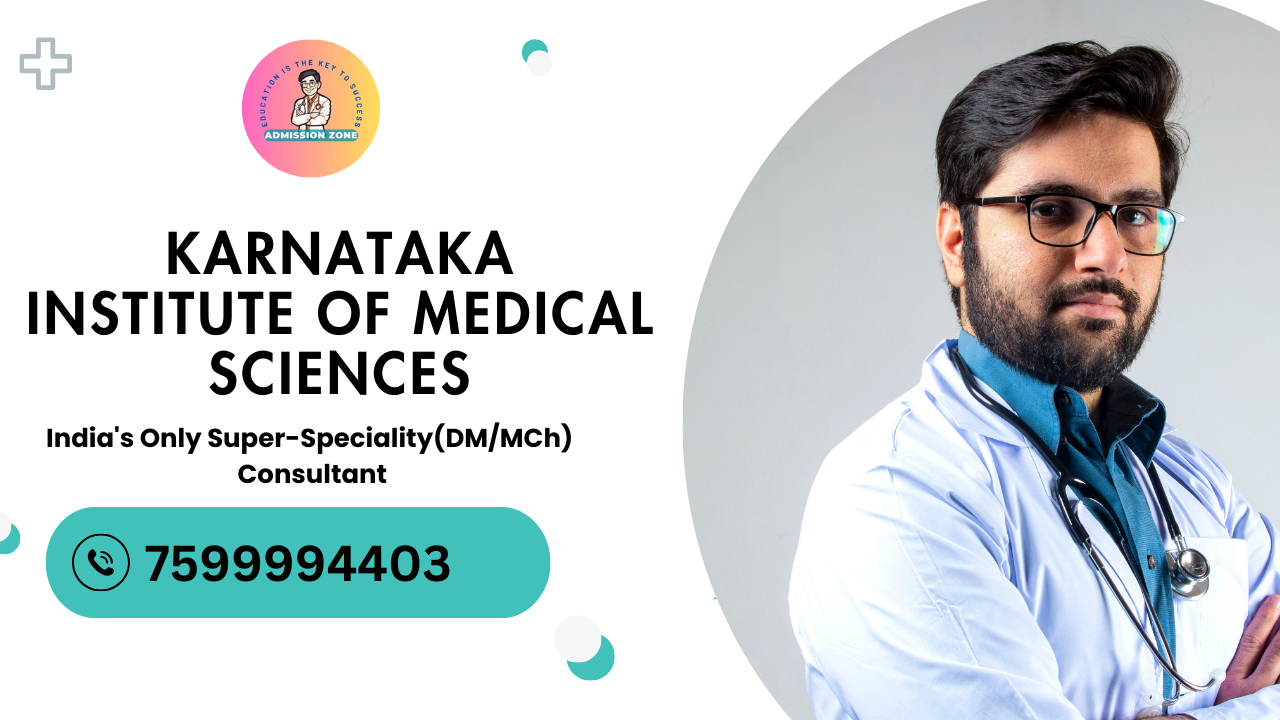 Karnataka Institute of Medical Sciences