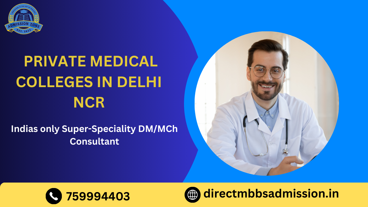 Private Medical Colleges in Delhi