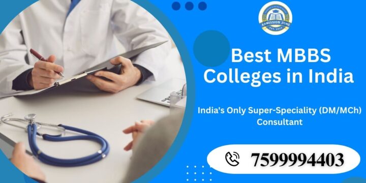 Best MBBS Colleges in India