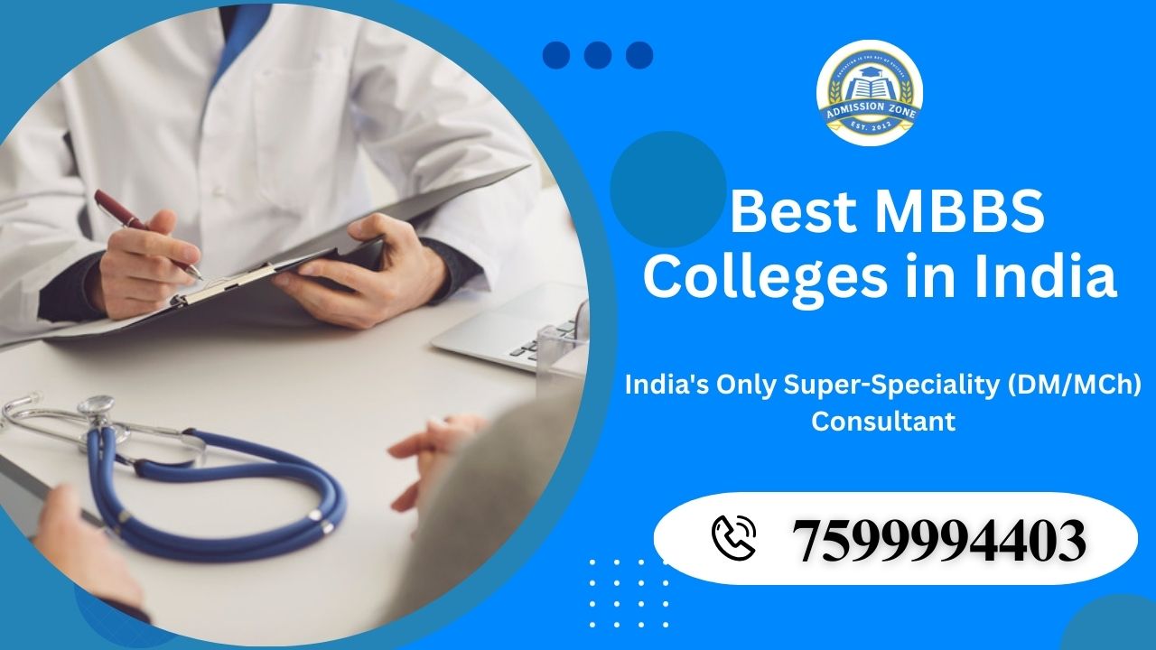 Best MBBS Colleges in India