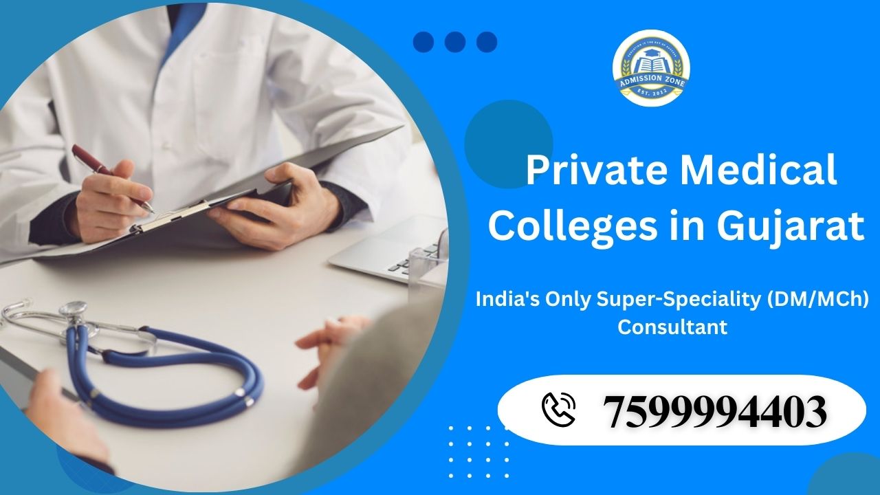 private medical colleges in gujarat