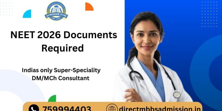 NEET 2026 Documents Required