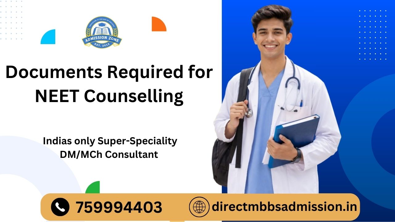 documents required for NEET counselling