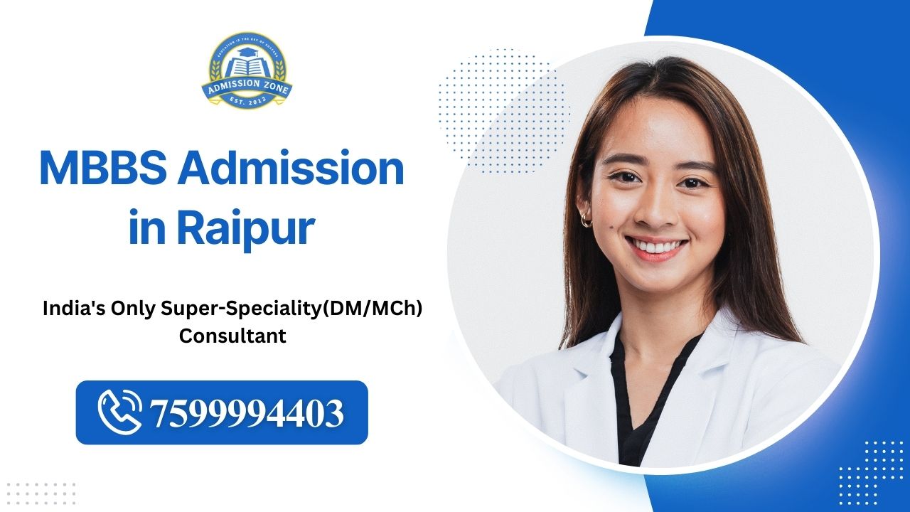 mbbs admission in raipur
