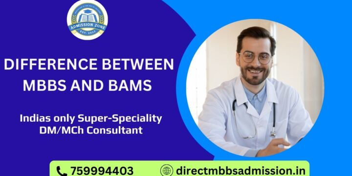 Difference Between MBBS and BAMS