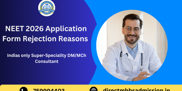 NEET 2026 Application Form Rejection Reasons