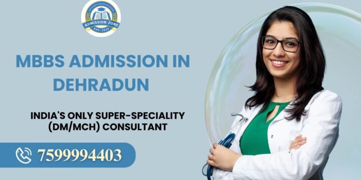 MBBS Admission in Dehradun 2026