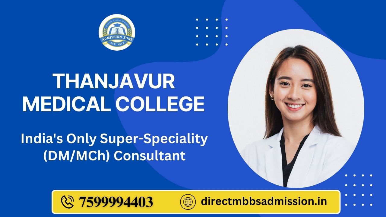 Thanjavur Medical College