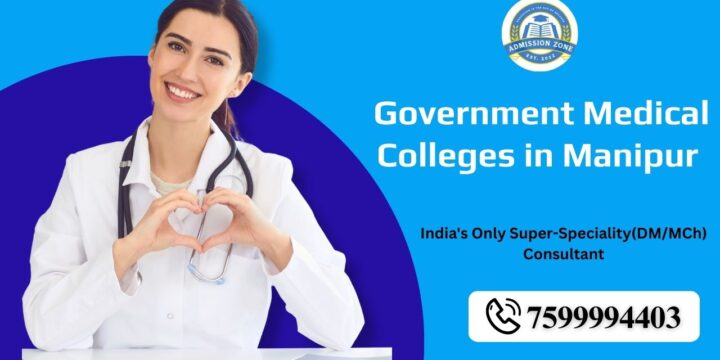 Government Medical Colleges in Manipur