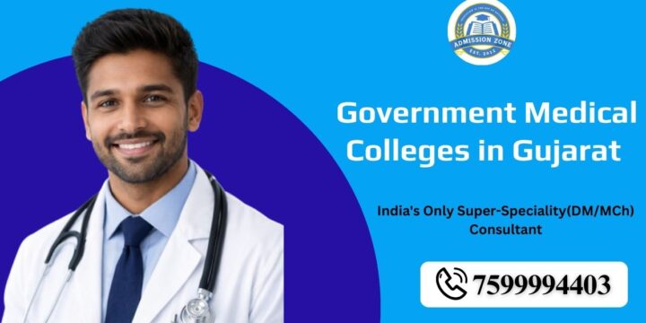 Government Medical Colleges in Gujarat