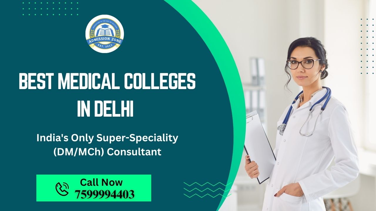 best medical colleges in delhi