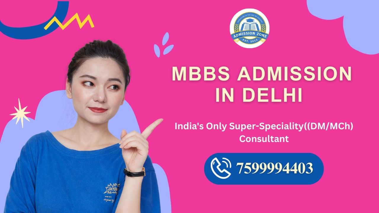 MBBS Admission in Delhi