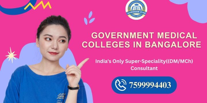 Government Medical Colleges in Bangalore  