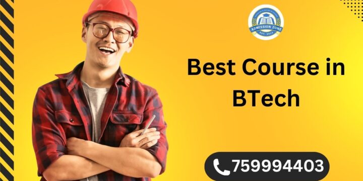 Best Course in BTech