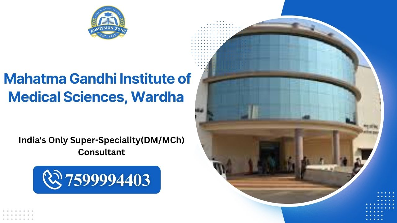 mahatma gandhi institute of medical sciences, Wardha
