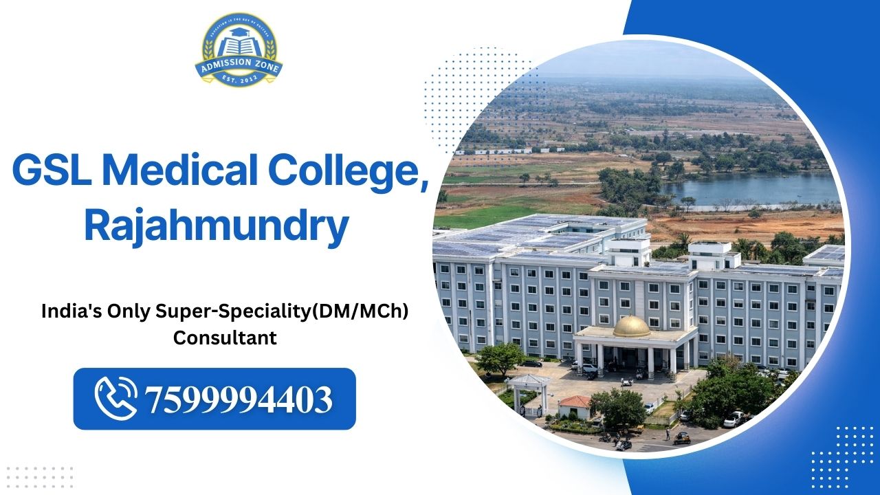 GSL medical college, Rajahmundry