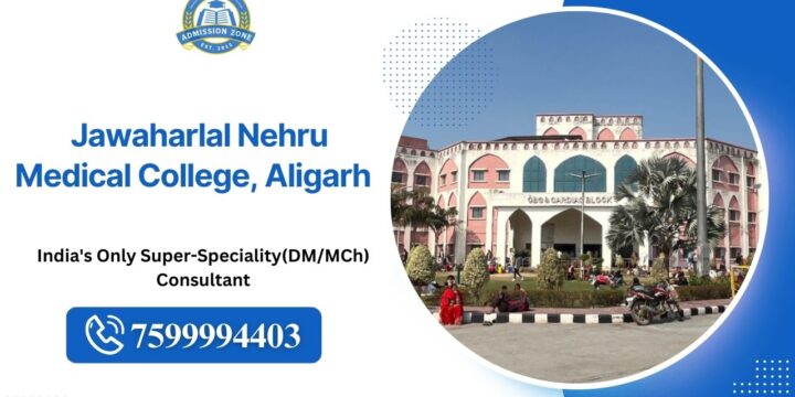 Jawaharlal Nehru Medical College, Aligarh