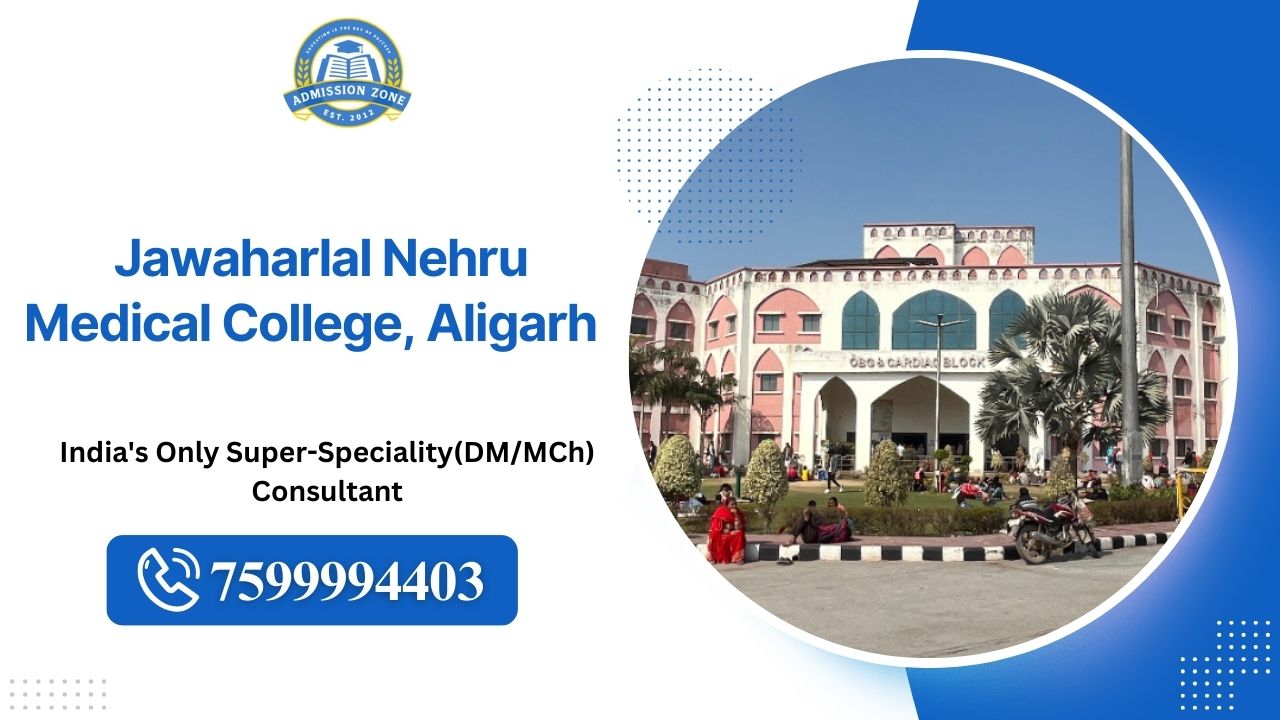 Jawaharlal Nehru Medical College, Aligarh