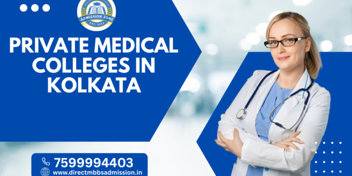 Private Medical Colleges in Kolkata
