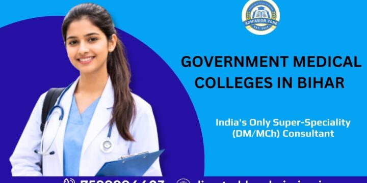 Government Medical Colleges in Bihar