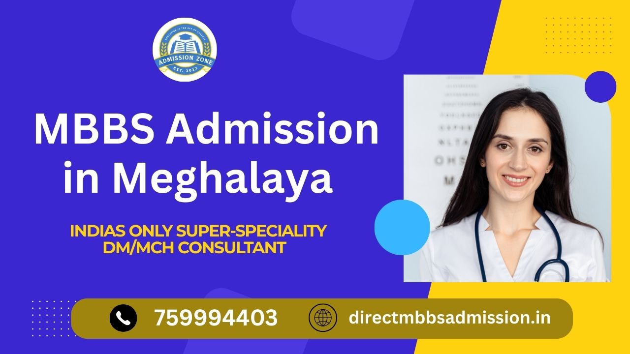 MBBS admission in meghalaya