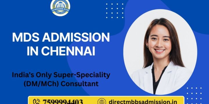 MDS Admission in Chennai
