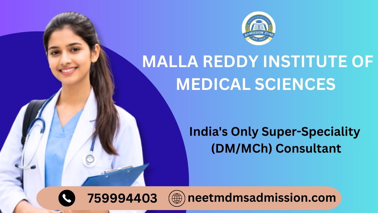 Malla Reddy institute of medical sciences