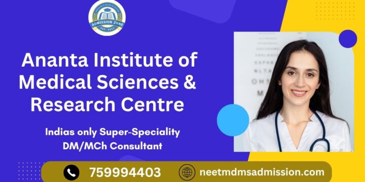 Ananta Institute of Medical Sciences & Research Centre