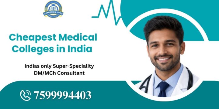 Cheapest Medical Colleges in India